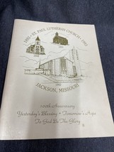 1893-1993 Jackson Missouri St. Paul Lutheran Church Booklet Anniversary Centenia - £3.94 GBP
