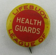 Vintage Lifebuoy League Health Guards Pinback Pin Back Button A - £8.54 GBP