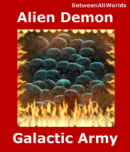 50,000 Alien Demons Galactic Army Ultra Protection Revenge Power &amp; Wealth Spell - £109.26 GBP
