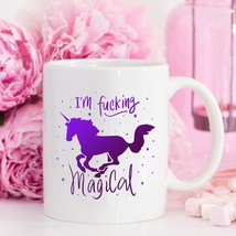 I&#39;m F*cking Magical Unicorn Mug, Unicorn Mug, - £7.21 GBP+