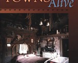 Ghost Towns Alive: Trips to New Mexico&#39;s Past by Linda G. Harris - $16.99