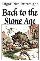Back to the Stone Age [Paperback] [Oct 20, 2014] - £10.59 GBP