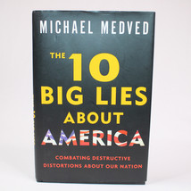 Signed The 10 Big Lies About America By Michael Medved 1st Ed Hardback Book w/DJ - £17.34 GBP