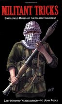Militant Tricks: Battlefield Ruses of the Islamic Insurgent [Paperback] H. John  - £11.75 GBP