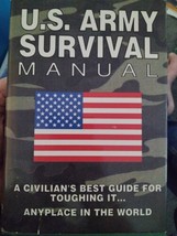 U. S. Army Survival Manual / Detailed Instructions / Illustrations / Har... - $13.86
