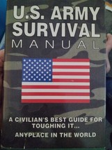 U. S. Army Survival Manual / Detailed Instructions / Illustrations / Har... - £10.87 GBP