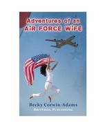 Adventures of an Air Force Wife BOOK AUTOGRAPHED BY AUTHOR Military Memoir - £8.58 GBP