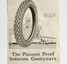 1916 Goodyear Tires Spelling Error Indorses Advertisement San Xavier LGA... - £15.45 GBP