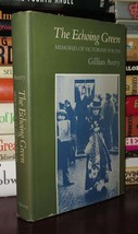 Avery, Gillian The Echoing Green 1st Edition 1st Printing - £35.86 GBP