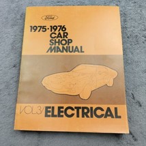 1975 - 1976 Car Shop Manual Ford Volume 3 Electrical  - $11.29