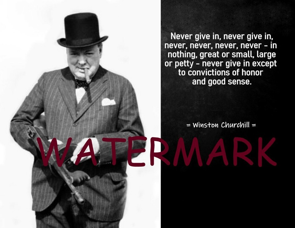 WINSTON CHURCHILL FAMOUS QUOTE PHOTO PRINT NEVER GIVE IN - $5.64+