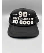 90 Never Looked So Good Hat - Happy 90th Birthday Party Supplies, SnapBa... - £12.60 GBP