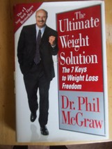 The Ultimate Weight Solution : The 7 Keys to Weight Loss Freedom by Phil... - $1.25