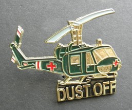 Dust Off Helicopter Lapel Hat Pin 2.1 Inches Bell Iroquois Huey Medivac - £5.22 GBP