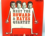 Meet the Howard Hayes Quartet LP - Ho Ha Records #768 NM  - £9.60 GBP