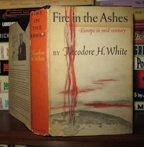 White, Theodore H.  FIRE IN THE ASHES Europe in Mid-Century Book-Of-the-Month-Cl - £37.73 GBP