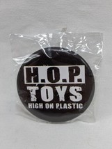 H.O.P. Toys High On Plastic Pin 1. 5&quot; - £31.06 GBP