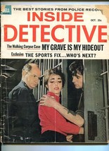 INSIDE DETECTIVE-OCT. 1963-HONEYMOON CELL-BULLET-BOGUS-GRAVE-STRANGER FR/G - £24.69 GBP