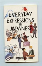 Everyday Expressions in Japanese by Hidechi Ono 1963 1st Printing  - $11.88