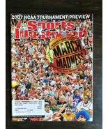 Sports Illustrated March 19, 2007 - NCAA March Madness Tournament Previe... - £4.72 GBP