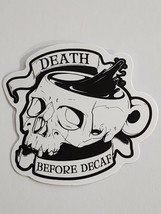 Death Before Decaf Black and White Scull Mug Funny Sticker Decal Embellishment - £2.05 GBP
