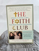 The Faith Club: A Muslim, A Christian, A Jew-- Three Women Search for Und - GOOD - £7.70 GBP