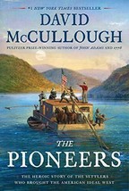 The Pioneers By David Mc Cullough, New 1st Edition Hardcover, Free Ship - £13.47 GBP