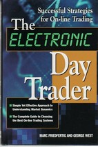 The Electronic Day Trader : Successful Strategies for On-line Trading - Systems - £19.69 GBP
