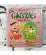 The Flintstones At The Circus 1963 Whitman Tell-A-Tale Book #2552 Hanna ... - £5.51 GBP