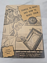 Vintage 1947 Casco Electric Hand Power Tool Kit : Project Instruction Bo... - $9.89