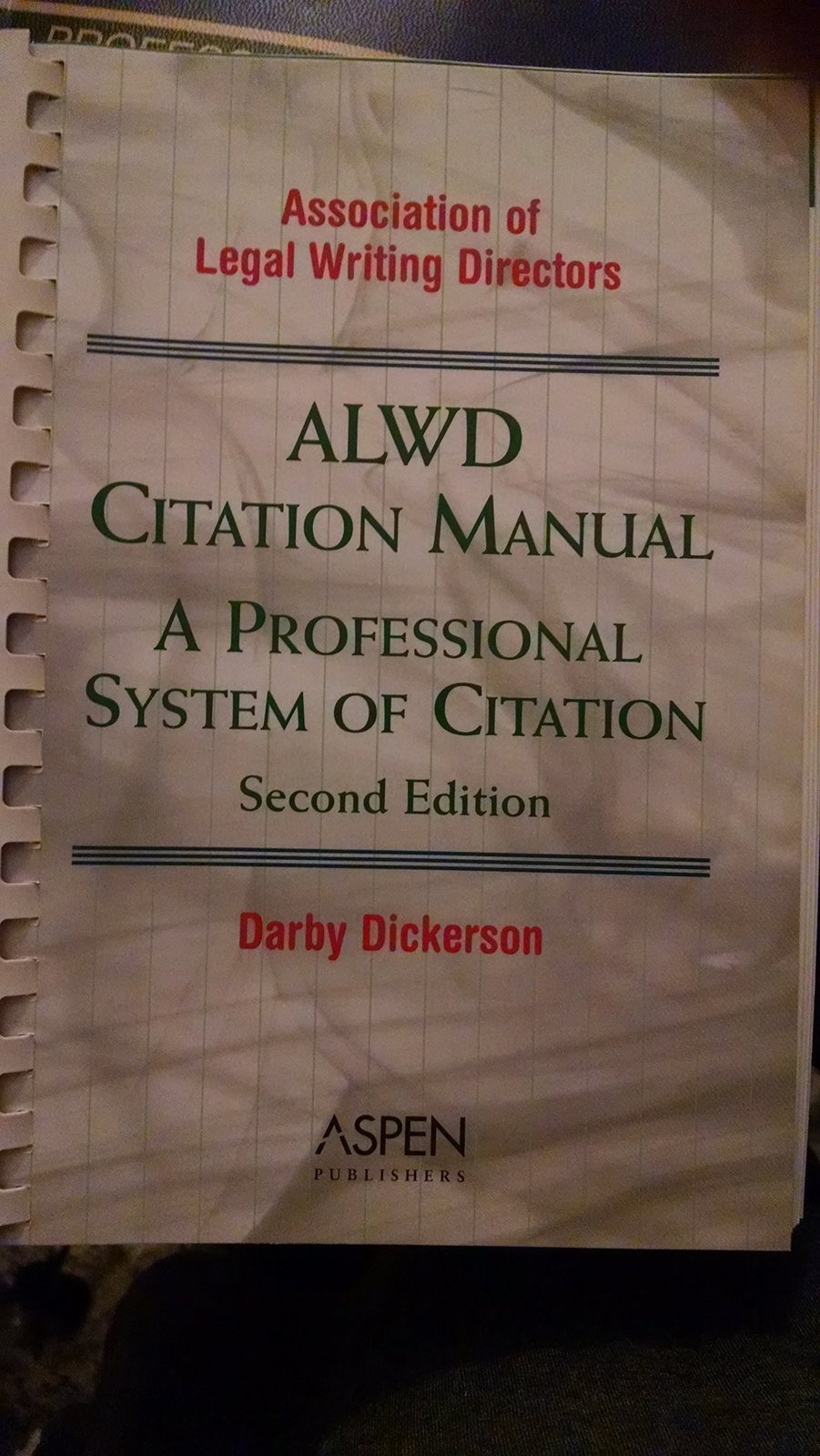 ALWD Citation Manual: A Professional System of Citation, Second Edition ... - $2.93