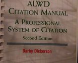 ALWD Citation Manual: A Professional System of Citation, Second Edition ... - £2.37 GBP