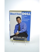 Direct From Dell Strategies That Revolutionized an Industry By Michael Dell - $4.99