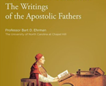 Great Courses After the New Testament - The Writings of the Apostolic Fa... - $9.99