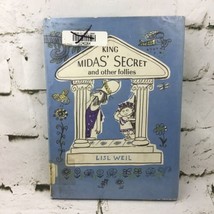 King Midas’ Secret and other Follies Lisl Weil Vintage 1969 Rare Hardcover - £31.18 GBP