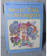 A Golden Book &quot;Never Talk to Strangers&quot; A Golden Learn About Living Vint... - £6.62 GBP