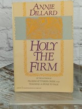 Holy the Firm by Annie Dillard 1984 Paperback - £8.70 GBP