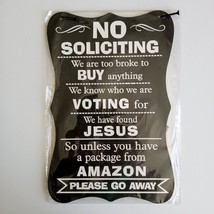 No Soliciting Sign for House - Funny 12&quot; X 8&quot; Door Sign to Keep Solicitors Away - £13.95 GBP