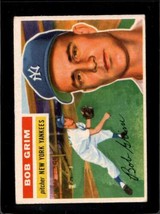 1956 Topps #52A Bob Grim Vg+ Yankees Grey Backs *NY3400 - £3.86 GBP