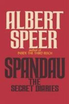 Spandau: The Secret Diaries by Albert Speer, Paperback 2010 - £16.53 GBP