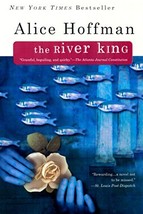 The River King by Alice Hoffman - SIGNED Paperback - Very Good - £0.91 GBP