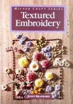 Textured Embroidery (Milner Craft) Jenny Bradford - £29.20 GBP