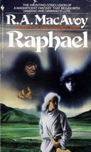 Raphael (Damiano #3) by R. A. MacAvoy / 1984 Bantam Fantasy Paperback - £0.88 GBP