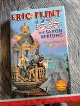 The Ring of Fire Ser.: 1636: the Saxon Uprising : N/a by Eric Flint (2011,... - £6.63 GBP