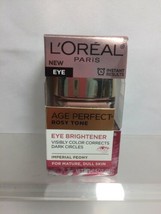L'Oreal Eye Brightener Creme Care Age Perfect Rosy Tone Dark Circles .5oz - $6.64