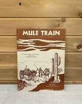 Antique Sheet Music Mule Train Walt Disney Vintage 1949 - £25.62 GBP