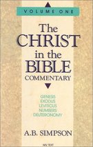 Christ in the Bible: 001 Simpson, A. B. - $49.99