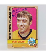 DENIS DEJORDY Signed 1972-73 Topps Hockey Card #144 Auto NEW YORK ISLANDERS - $6.95