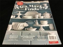 Country Living Magazine Special Issue Flea Market Finds : Insider&#39;s Guide - £10.18 GBP