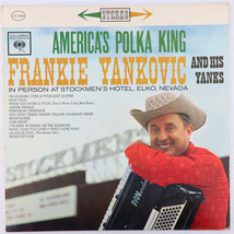 Frankie Yankovic And His Yanks – America&#39;s Polka King - 1962 LP Record C... - $4.43